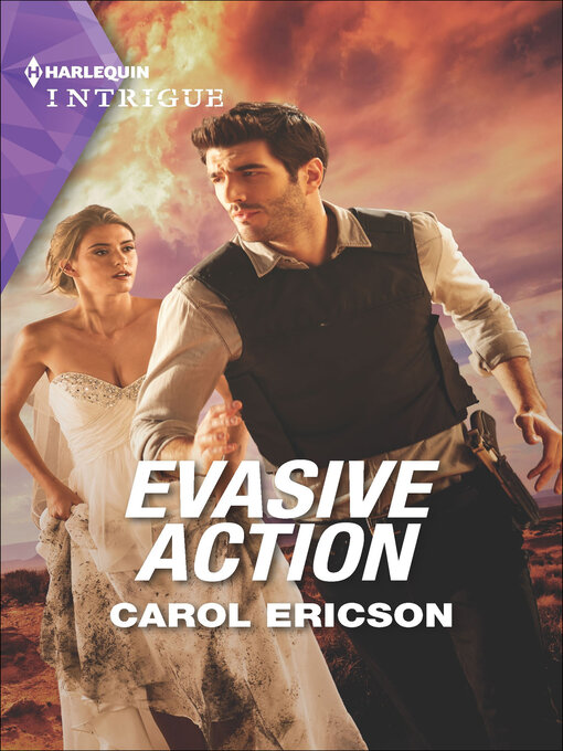 Title details for Evasive Action by Carol Ericson - Available